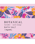 Botanical Bath Salts - Lavender and Sweet Orange