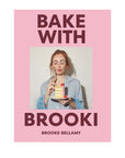 Book cover with a woman holding a cake and the text 'Bake with Brooki' on a pink background