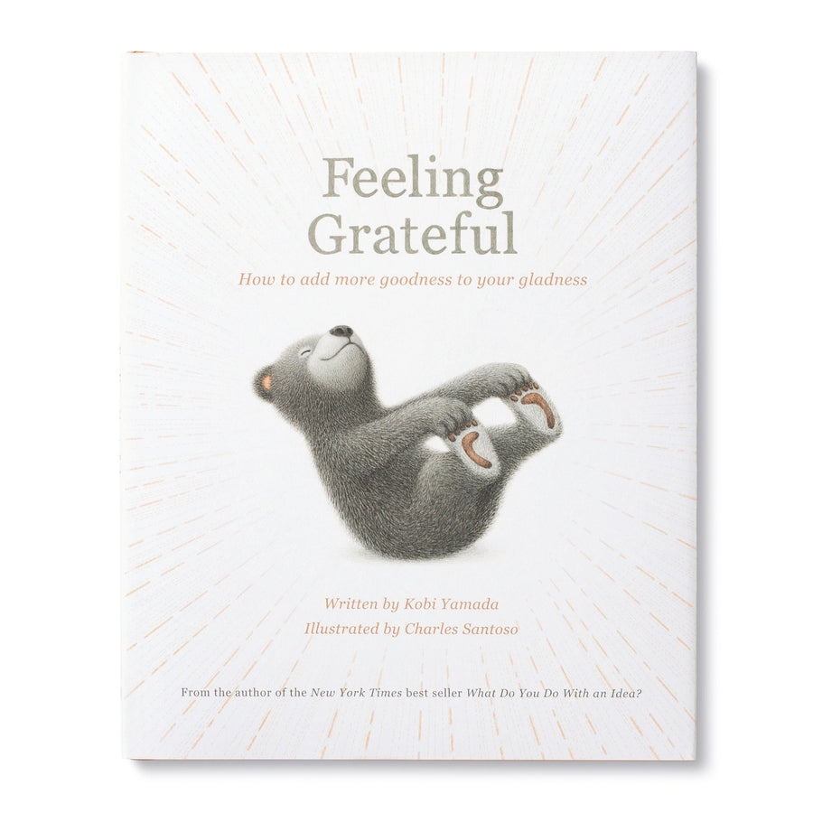 Feeling Grateful
How to Add More Goodness to Your Gladness