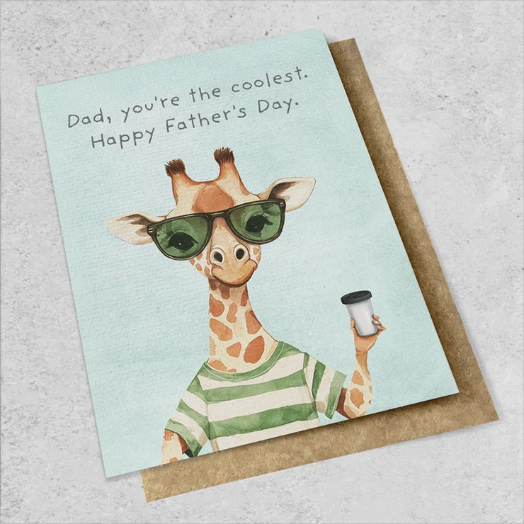 Dad, you're the coolest.  Happy Fathers Day. Card