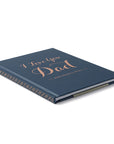 I Love You Dad and Here's Why - Journal