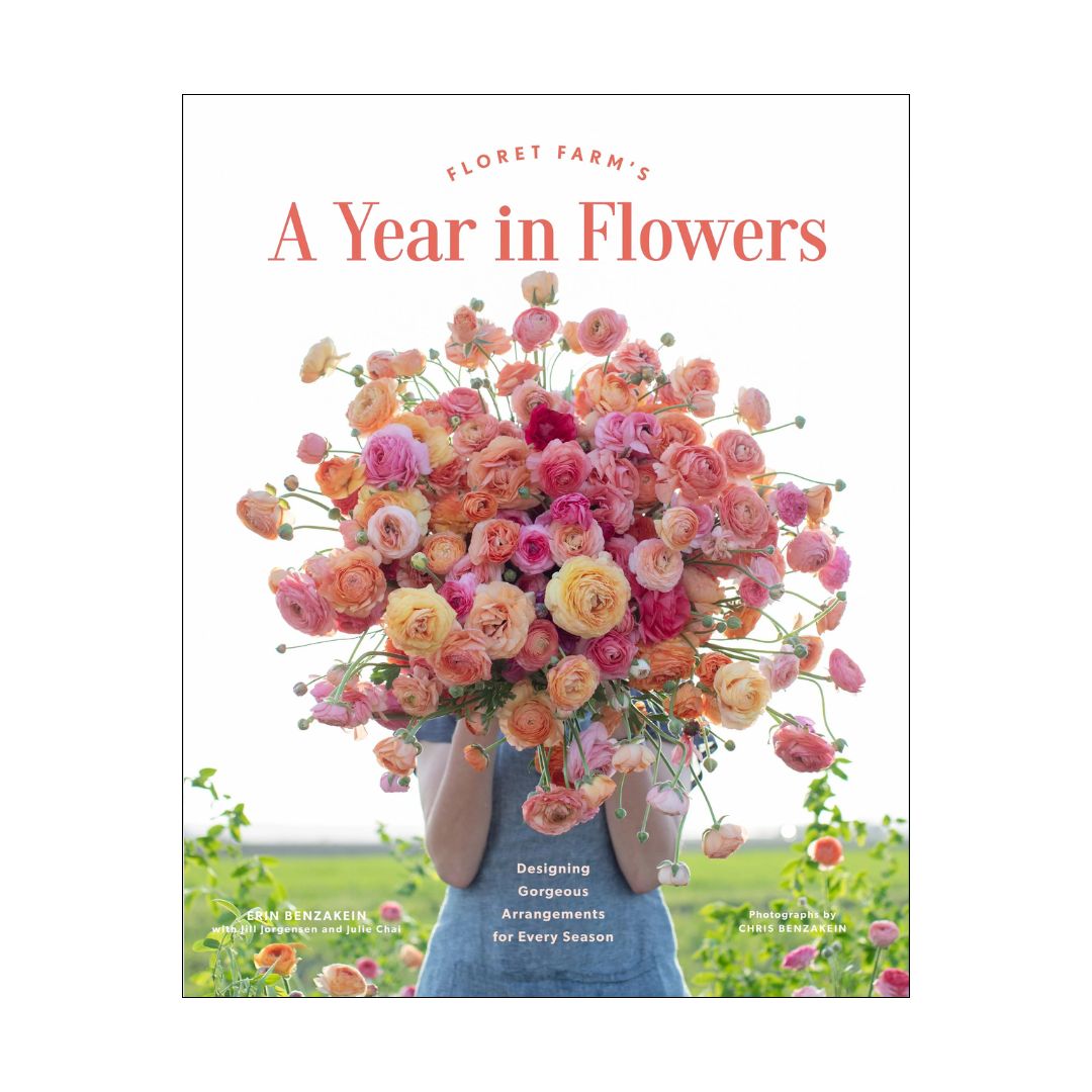 Floret Farms:  A Year in Flowers Book
