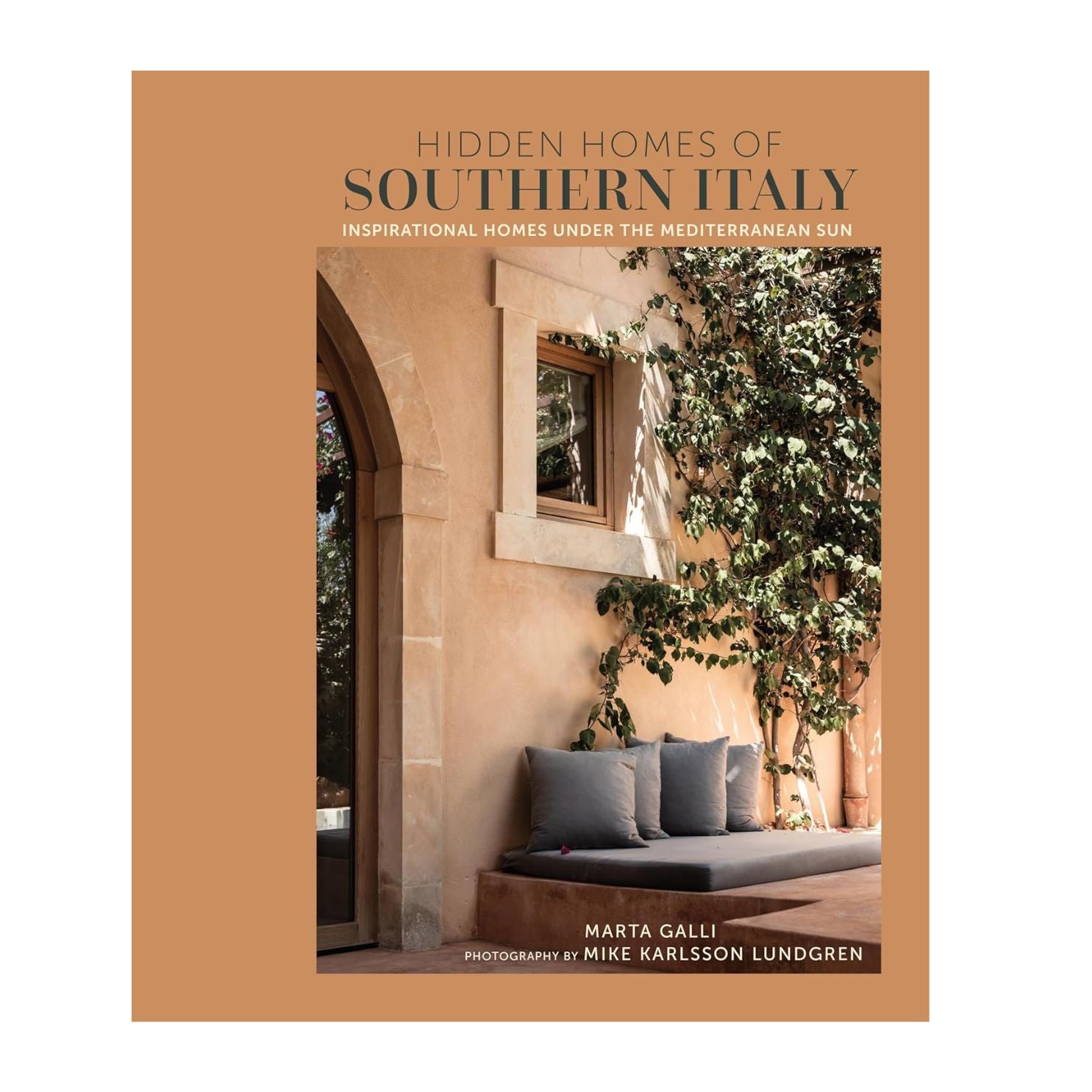 Hidden Homes of Southern Italy Book