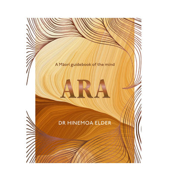 Ara Book by Dr Hinemoa Elder
