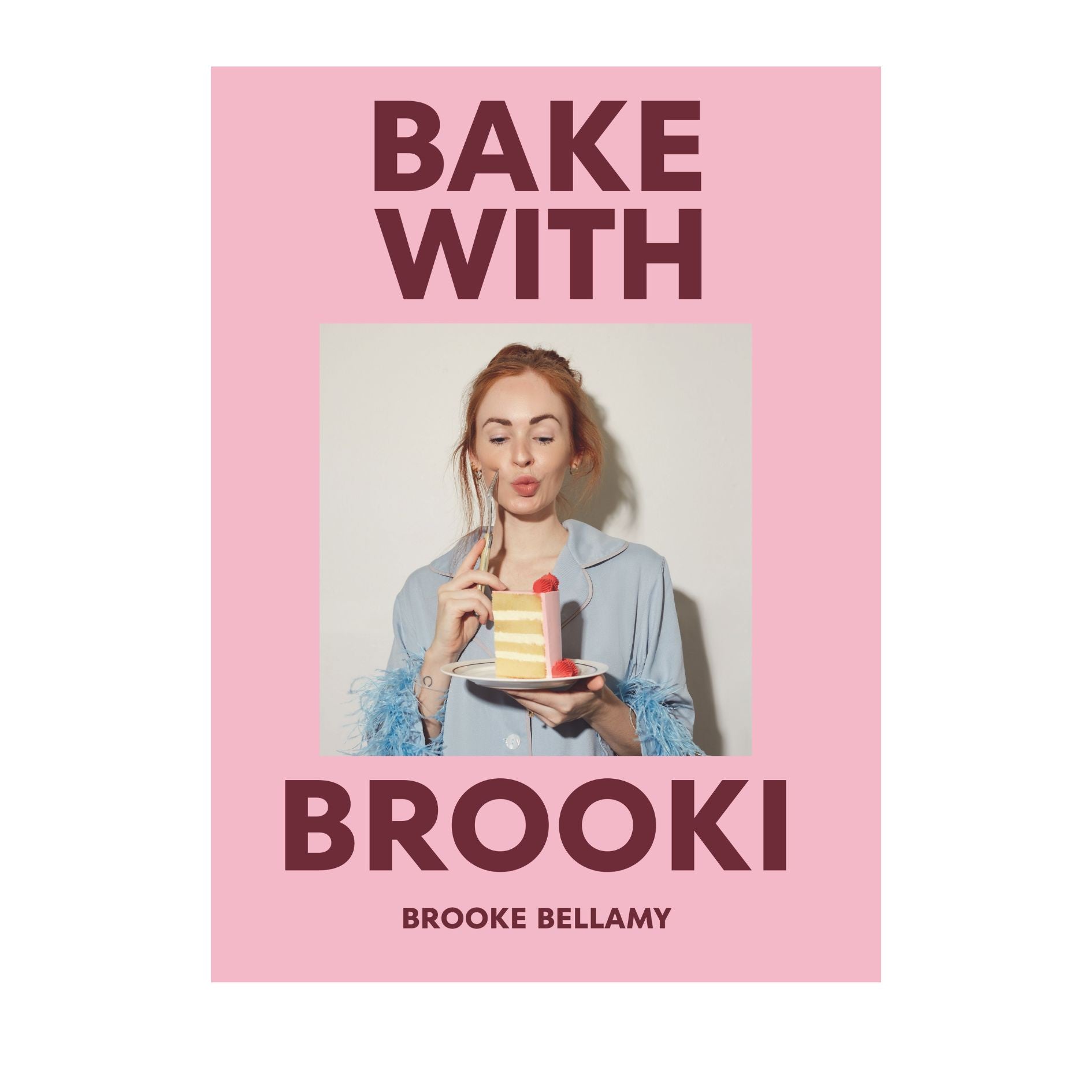 Book cover with a woman holding a cake and the text 'Bake with Brooki' on a pink background