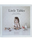 ittle Tables: Anytime Breakfasts from around the World