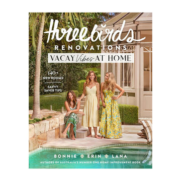 Book cover of 'Vacay Vibes at Home' by Threebirds Renovations with three women by a pool.