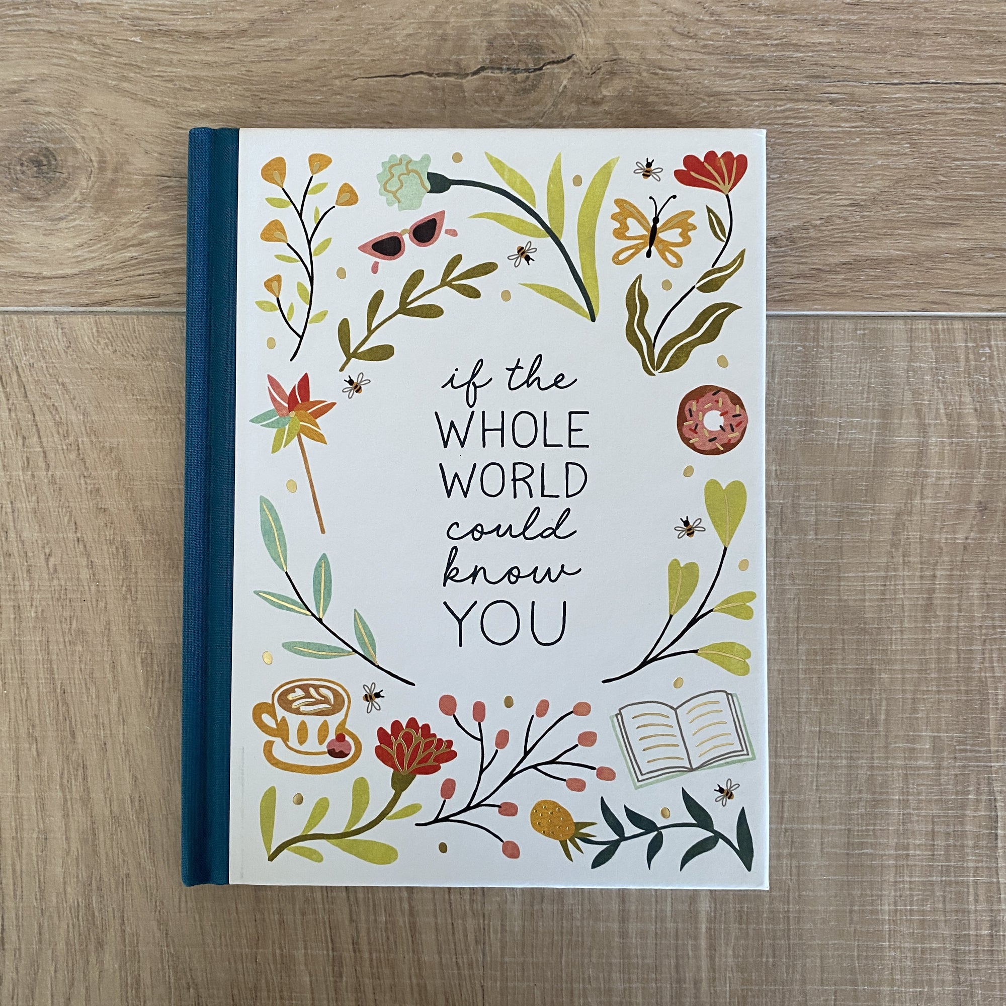 If The Whole World Could Know You