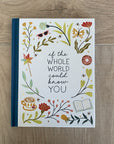 If The Whole World Could Know You