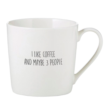 Café Mug - I Like Coffee and Maybe 3 People