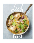 Dish - Fast Cookbook